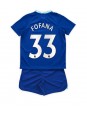 Chelsea Wesley Fofana #33 Heimtrikotsatz für Kinder 2022-23 Kurzarm (+ Kurze Hosen)